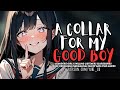 Yandere puts a collar on you and finally calls you good boy willing listener f4m asmr roleplay