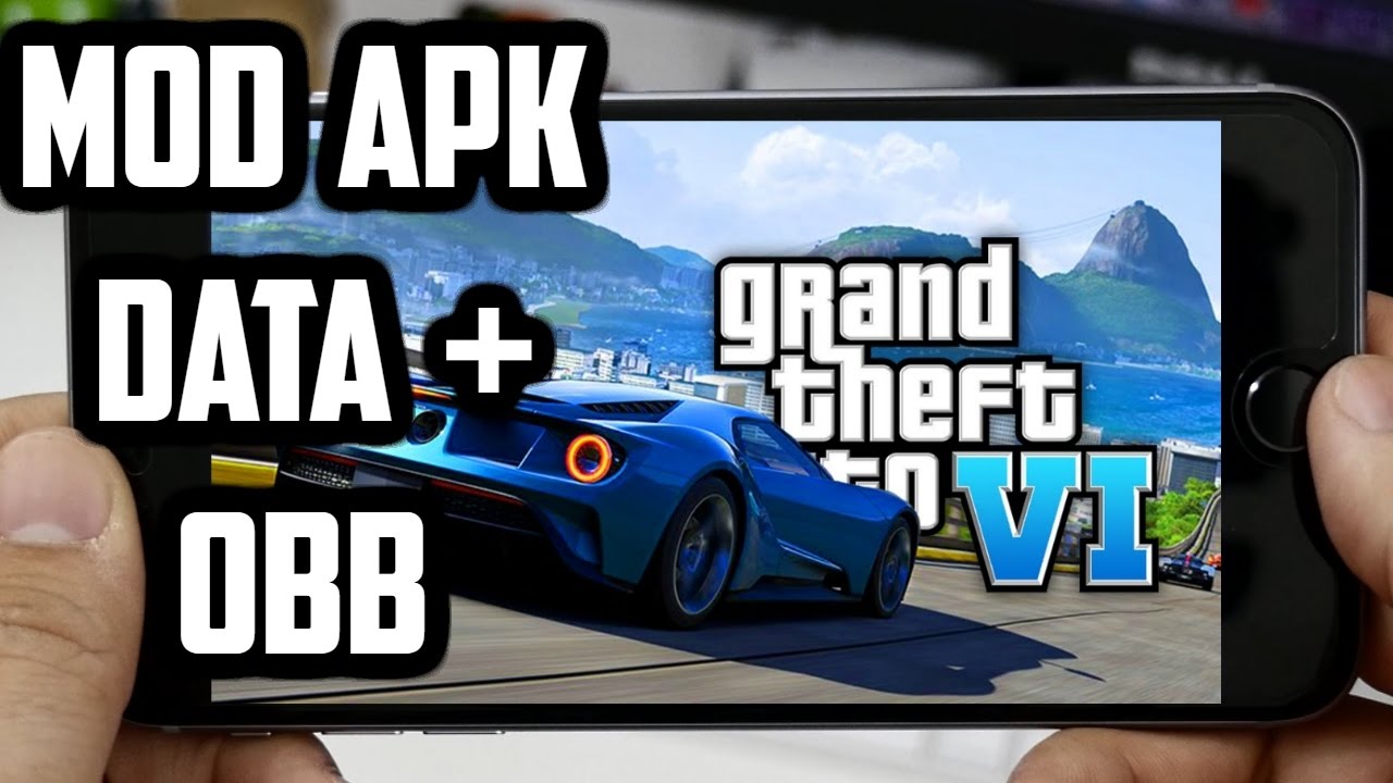 GTA 6 || GTA 6 [MOD] APK Data +OBB: Download GTA 6 for ...