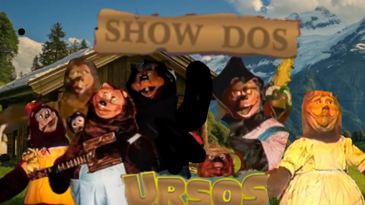 O Show dos urso completo (Playcenter)