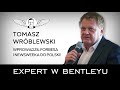 Jak zostać milionerem w Polsce w 2020 roku? Tomasz Wróblewski [Expert w Bentleyu]