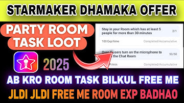 PARTY ROOM TASK LOOT | STARMAKER PARTY ROOM DOUBLE EXP | APRIL FUN FEST | STARMAKER NEW EVENT 🔥