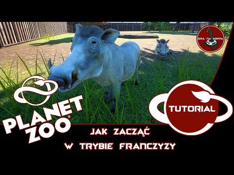 PLANET ZOO TUTORIAL | Jak zacząć w trybie franczyzy