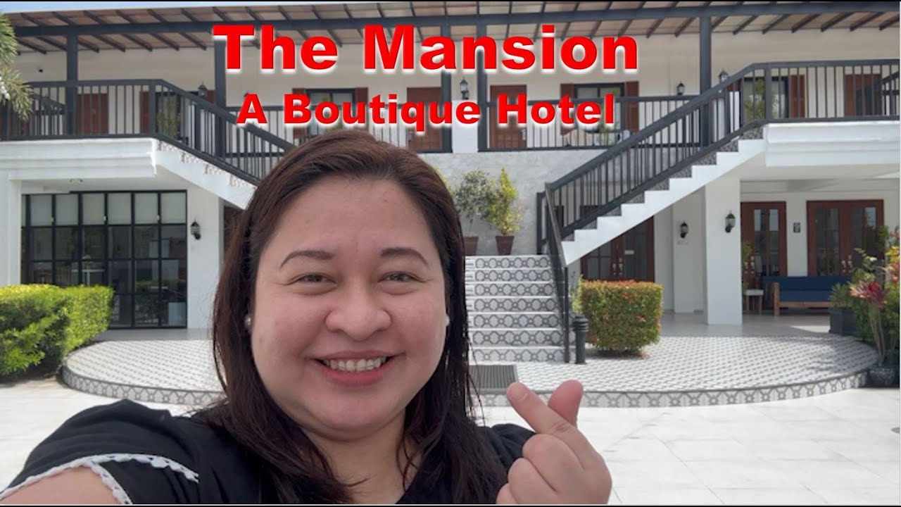 The Mansion a Boutique Hotel Clark, Pampanga YouTube