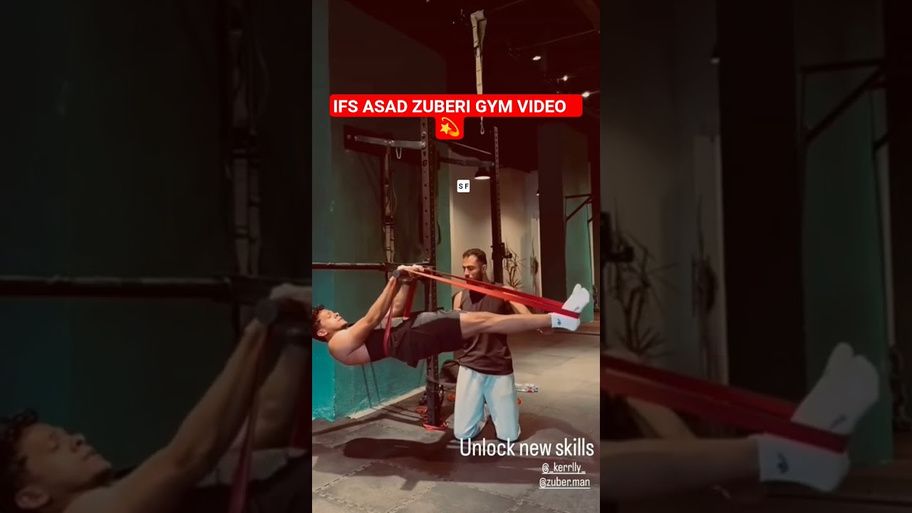 IFS ASAD ZUBERI GYM NEW VIRAL VIDEO 💫