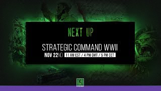 Strategic Command WWII Stream 5:00 PM - 6:00 PM CET!