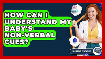 How Can I Understand My Baby