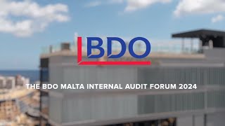 The BDO Malta Internal Audit Forum 2024