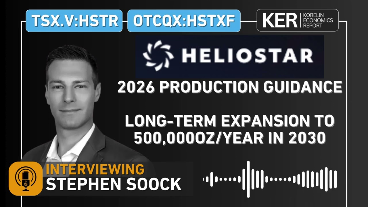 Heliostar Metals - 2026 Production Guidance and Long-Term Expansion To 500,000oz/year In 2030