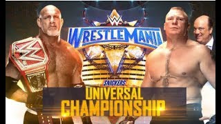 FULL MATCH - Goldberg vs. Brock Lesnar - Universal Title Match: WrestleMania 33 (WWE 2K18)