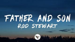 Rod Stewart - Father & Son (Lyrics) screenshot 4
