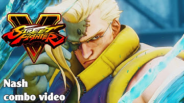SFV: Nash combo video