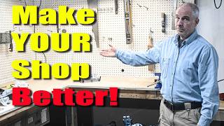Improve Your Shop...Cheap and Easy!