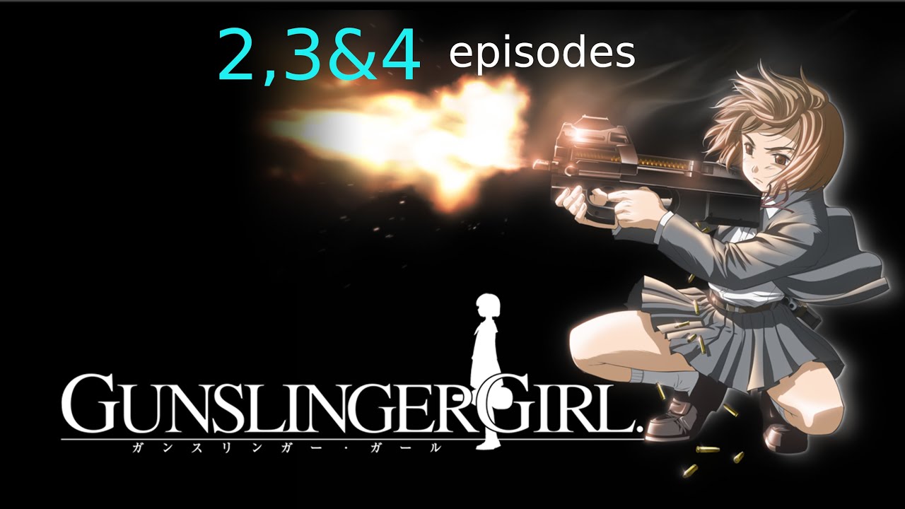 GUNSLINGER GIRL | season 1 | EP 2,3&4 | English dub |