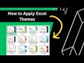 How To Apply Unique Excel Themes To A Workbook