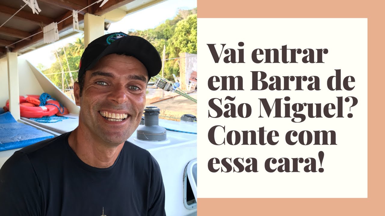 67| A ENTRADA DA BARRA DE SÃO MIGUEL-ALAGOAS É COMPLICADA?