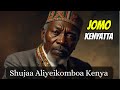 Mzee Jomo Kenyatta Kutoka Kifungoni Hadi Kuwa Rais Wa Kenya Mzee Jomo Kenyatta Kutoka Kifungoni Hadi Kuwa Rais Wa Kenya