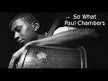 So What/Miles Davis-Paul Chambers' Transcription. Transcribed by Carles Margarit