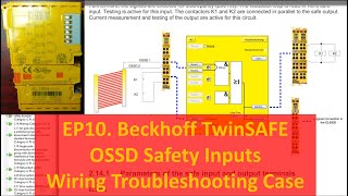SA12. EP10 Beckhoff Safety TwinSAFE - EL1904 OSSD Wiring Troubleshooting