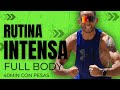 HIIT INTENSO Full Body (40Min) RUTINA con Pesas para QUEMAR GRASA y Transformar tu Cuerpo 