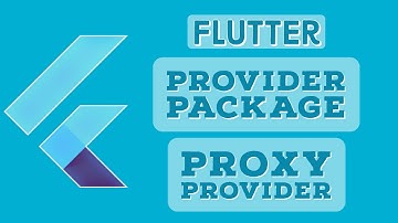 Proxy Provider | Provider Package Flutter | Flutter Tutorials