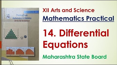 XII Mathematics Practical | 14. Differential Equations