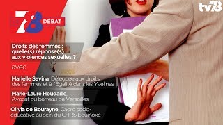 7/8 Débat – “Droits des femmes : quelle(s) réponse(s) aux violences sexuelles ?”