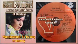 CELY BAUTISTA - Mamasarapin ko pa ang mamatay @HaranaPilipino