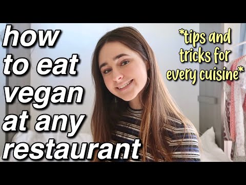 how to eat vegan at any restaurant