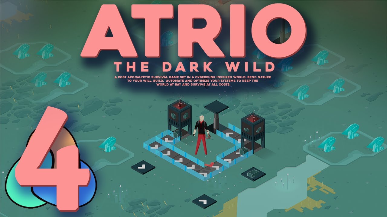 Atrio the Dark Wild Ep 4