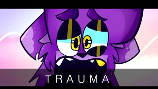 [REUPLOAD] Trauma || Animation Meme [READ DESC.]