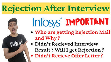 Infosys Rejection Mail after Interview| Infosys Survey Mail | Infosys Offer Letter 2021| Infosys