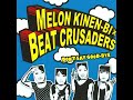 Don&#39;t Say Good-Bye (Instrumental Version) - Beat Crusaders and Melon Kinen-Bi