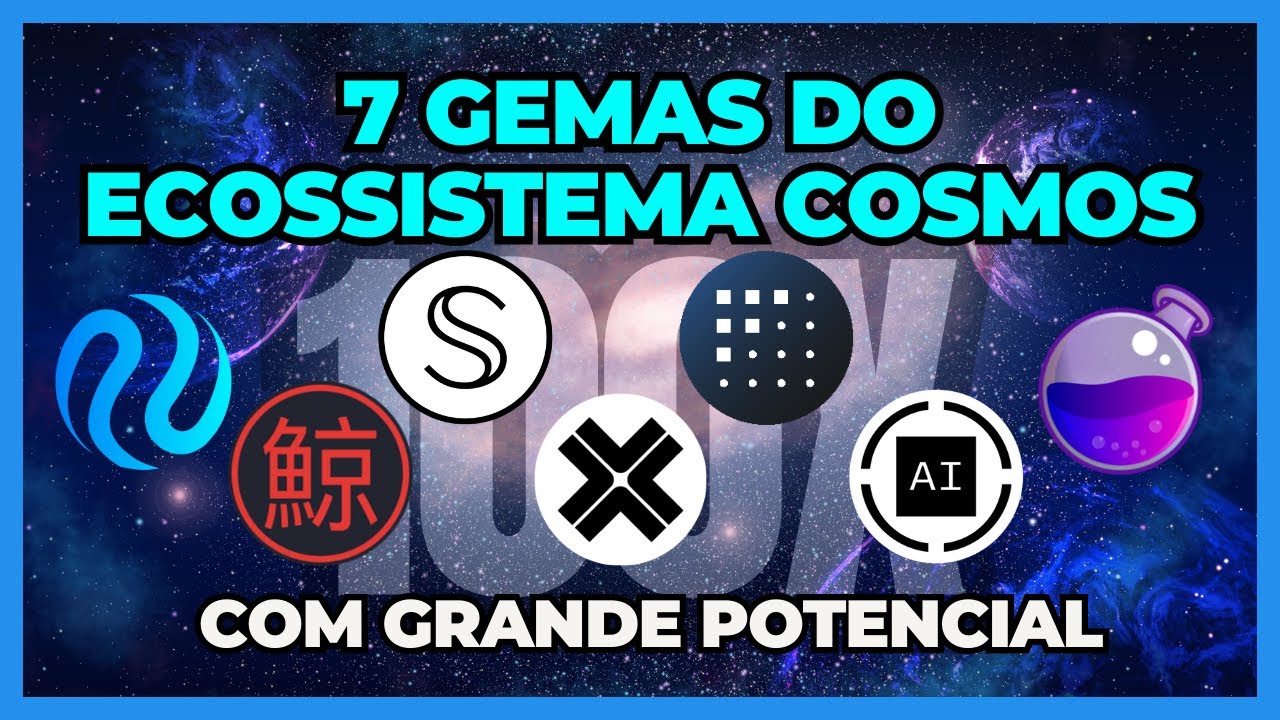 7 GEMAS DE GRANDE POTENCIAL DO ECOSSISTAM COSMOS | MELHORES CRIPTOMOEDAS