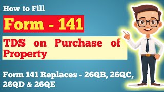 How to File Form 141 | TDS on Purchase of Property | 26QB Removed from April 2026 |