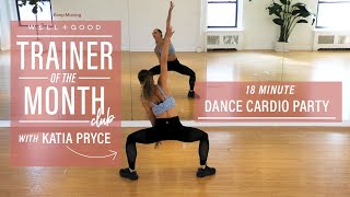 18 Minute Dance Cardio Party with DanceBody | Trainer of the Month Club | Well+Good