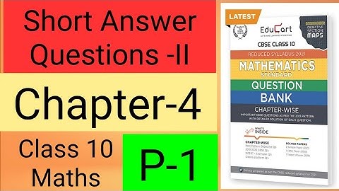 Educart Mathematics Std Class 10_ Short Answer Questions Type-II | P-1_Chapter 4_Quadratic Equations
