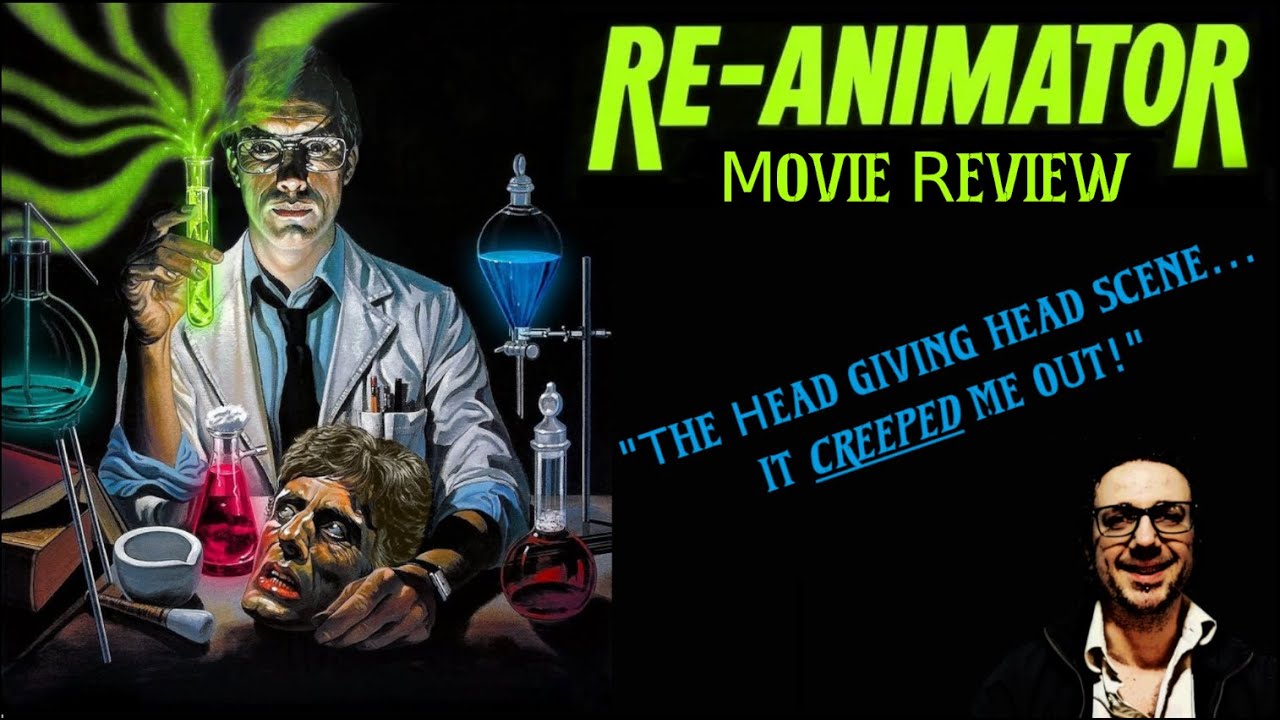 Re-Animator (1985) Movie Review