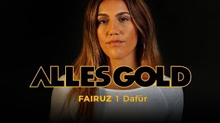 Fairuz - 1 Dafür [Alles Gold Session]