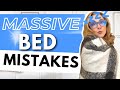 MASSIVE BED MISTAKES YOU'RE MAKING - SOLVED IN 6 EASY STEPS!