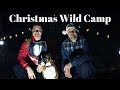 Christmas Wild Camp | Christmas dinner in the woods | Culinary mishaps
