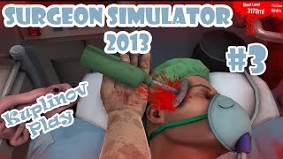 Surgeon Simulator 2013 Прохождение ► ПОЧКИИИИИИ! ► #3