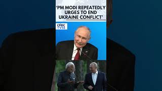 WATCH | Putin On PM Modi: ‘We Are Thankful For His Desire To End The Conflict’ | N18G
