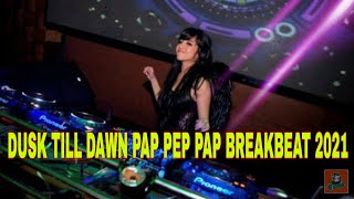 Dj W4nZ - ADAMBARAI VS DUSK TILL DAWN || BREAKBEAT 2021