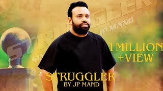 Download Lagu Struggler - New Punjabi Song 2025 | JP Mand | Latest Punjabi Songs 2025 | Punjabi Songs Latest MP3