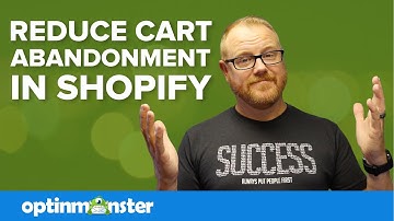 The Best Shopify App to Reduce Cart Abandonment