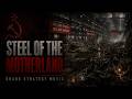 Steel Of the Motherland - Grand Strategy Music