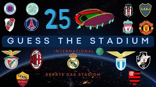 Kennst du alle 25 Internationalen Fussballstadien? | Guess the Stadium International