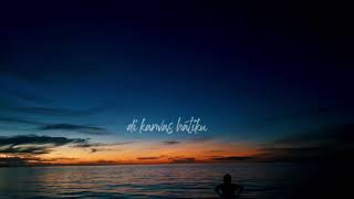 Story WA || 30 Detik - Lara (Dialog senja)