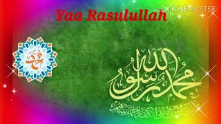 Shalawat Nabi Yaa Rasulullah Shalawat Syahdu