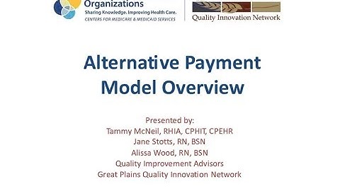 Alternative Payment Model Overview